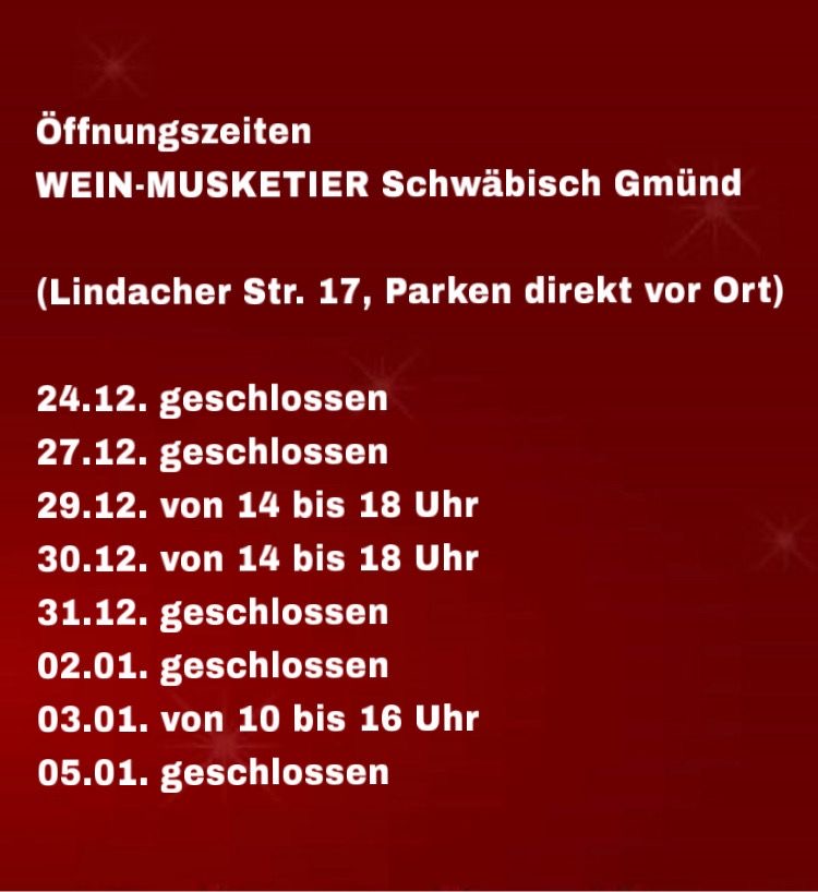 WEIN-MUSKETIER und Gmünder WeinMagazin Öffnungszeiten vom WEIN-MUSKETIER und Gmünder WeinMagazin